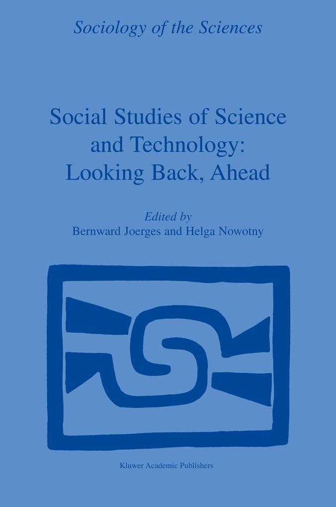 Social Studies of Science and Technology: Looking Back, Ahead als Buch (gebunden)