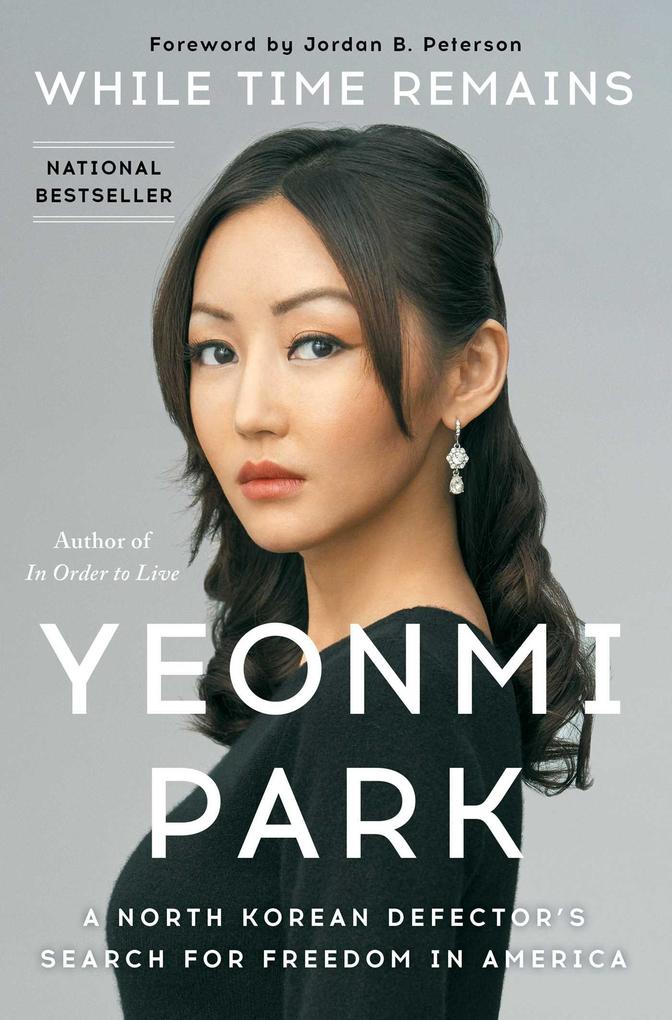 Produktbild: While Time Remains | Yeonmi Park