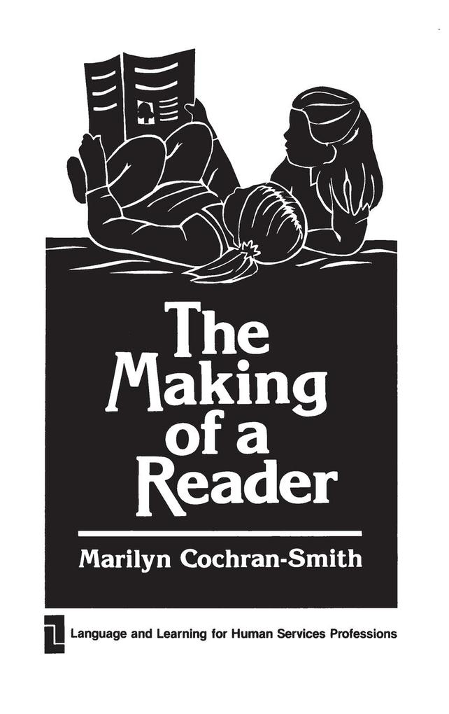 The Making of a Reader als Buch (gebunden)