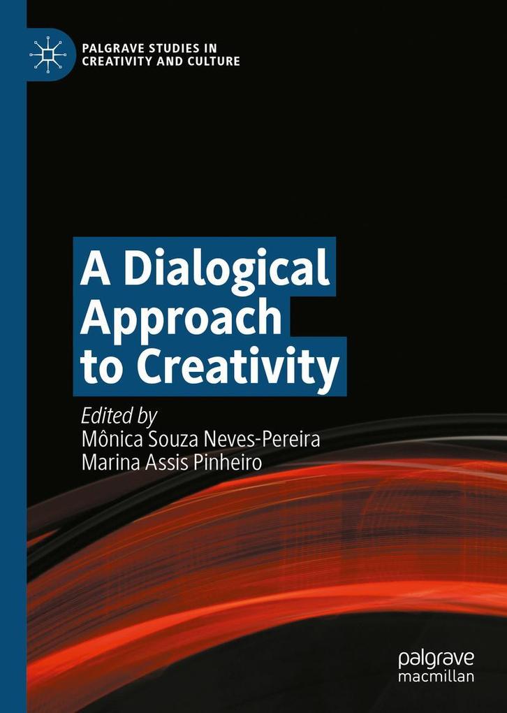 Produktbild: A Dialogical Approach to Creativity