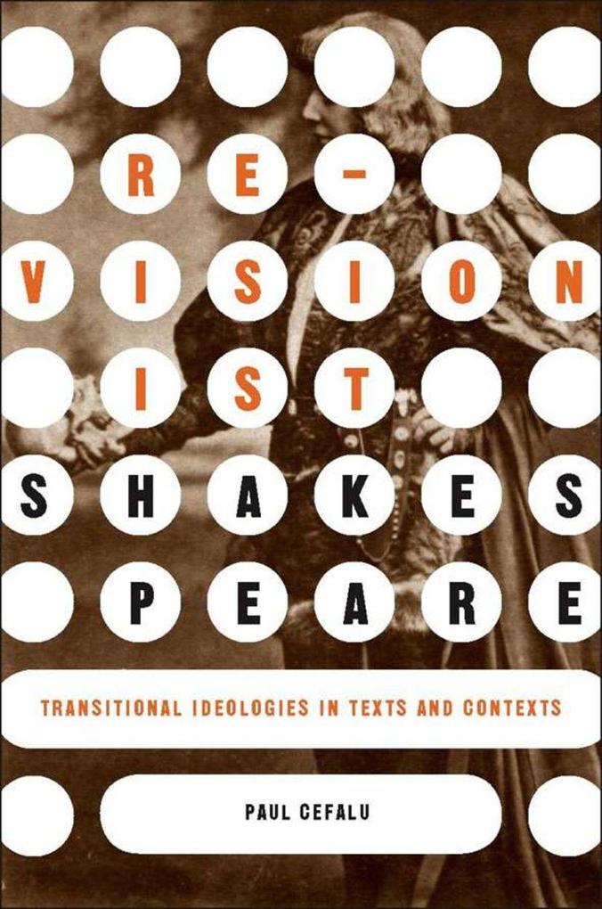 Produktbild: Revisionist Shakespeare | P. Cefalu