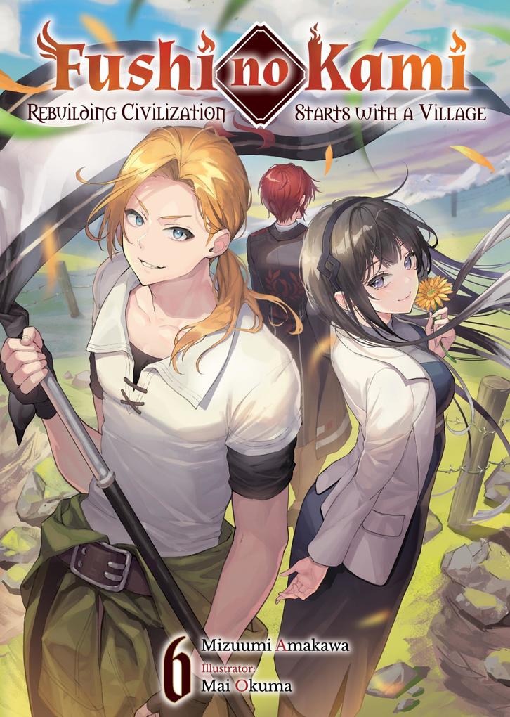 Produktbild: Fushi no Kami: Rebuilding Civilization Starts With a Village Volume 6 | Mizuumi Amakawa