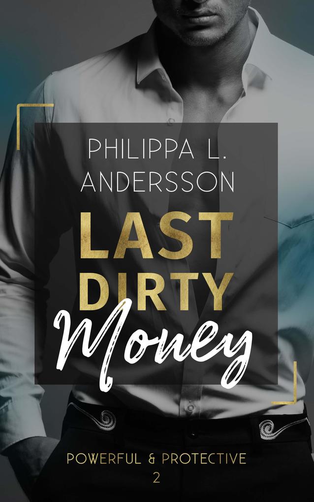 Produktbild: Last Dirty Money | Philippa L. Andersson