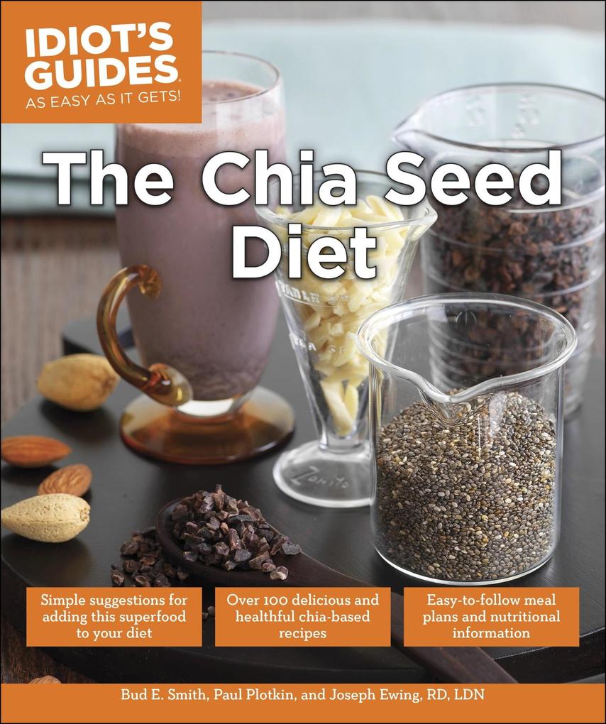 Produktbild: The Chia Seed Diet | Bud E. Smith, Paul Plotkin
