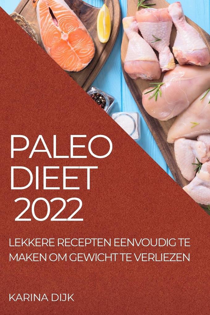 Produktbild: PALEO DIEET 2022 | Karina Dijk Dijk