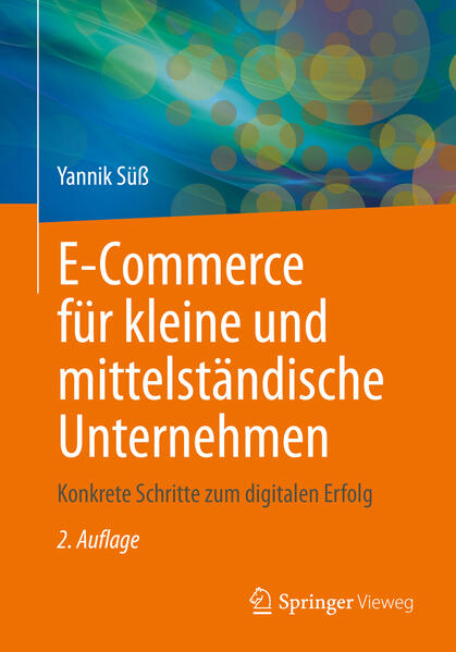 Produktbild: E-Commerce für kleine und mittelständische Unternehmen | Yannik Süß