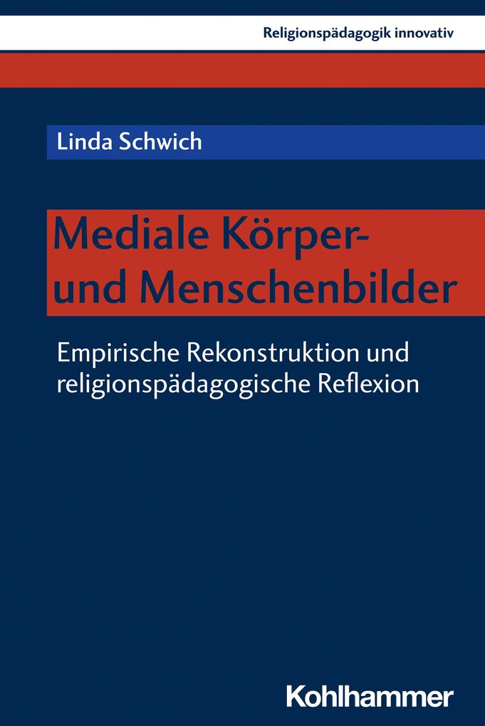 Produktbild: Mediale Körper- und Menschenbilder | Linda Schwich