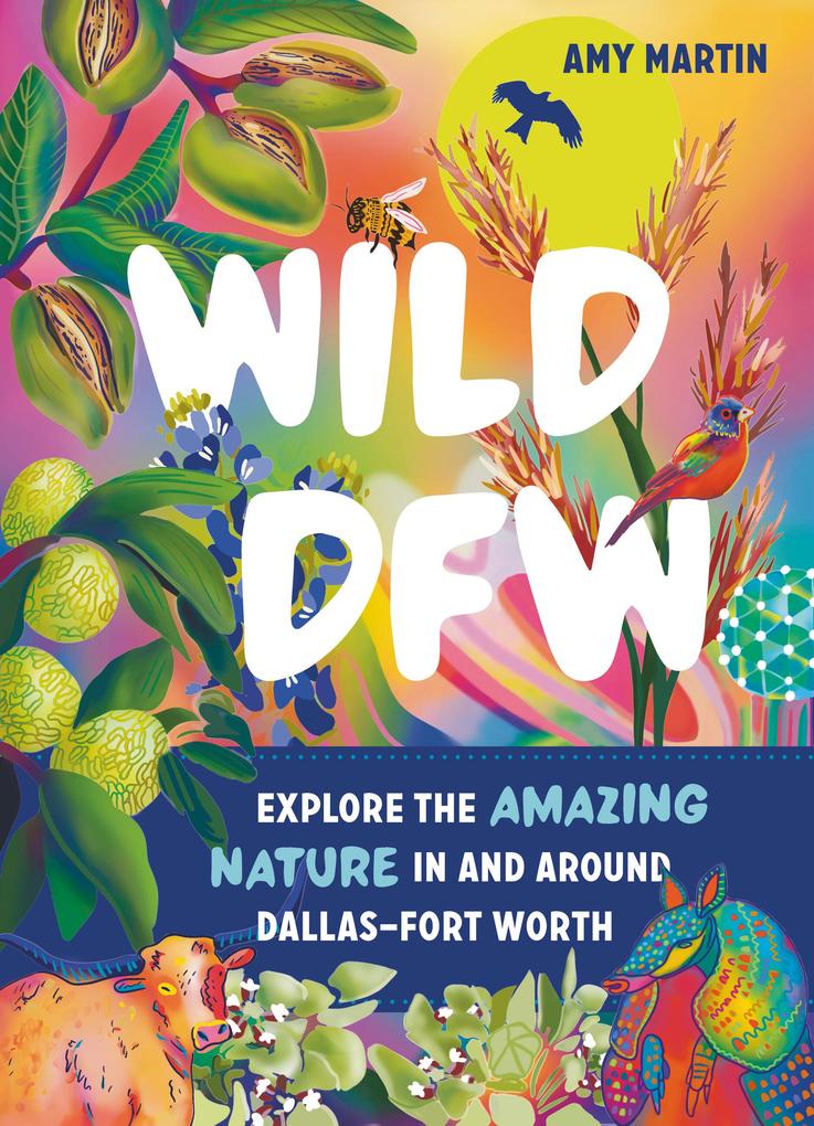 Produktbild: Wild DFW | Amy Martin