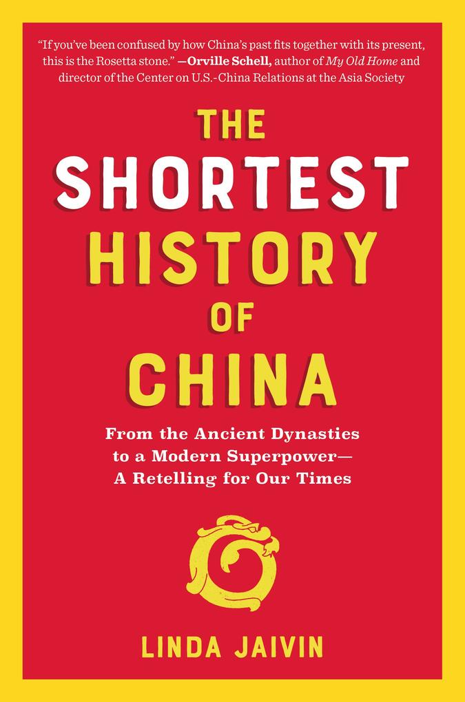 Produktbild: The Shortest History of China | Linda Jaivin