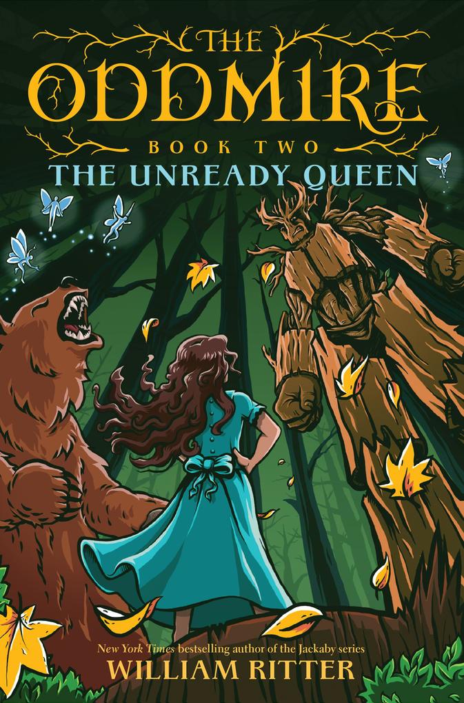 Produktbild: The Oddmire, Book 2: The Unready Queen | William Ritter