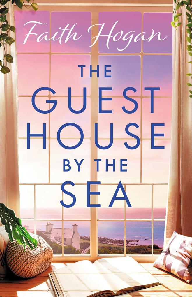 Produktbild: The Guest House by the Sea | Faith Hogan