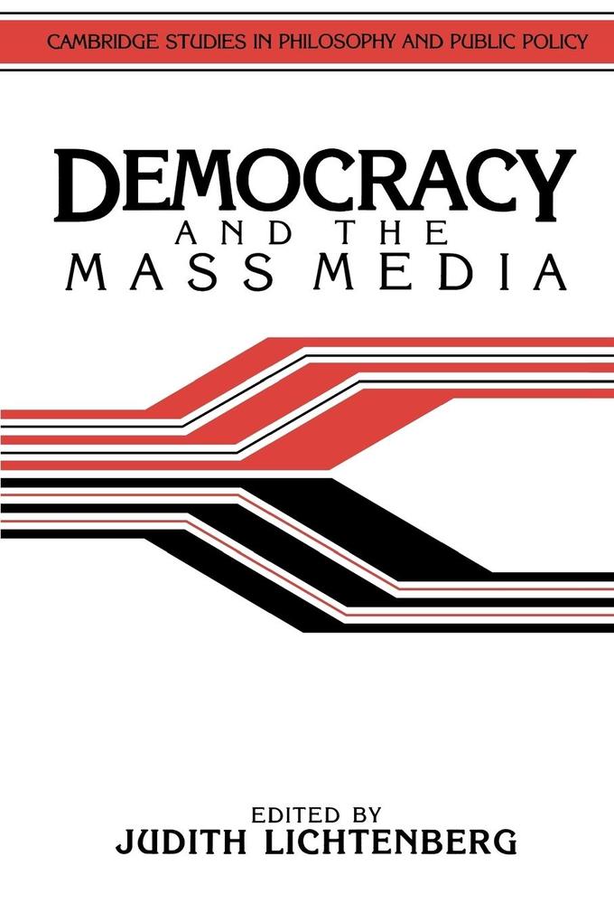 Democracy and the Mass Media als Taschenbuch