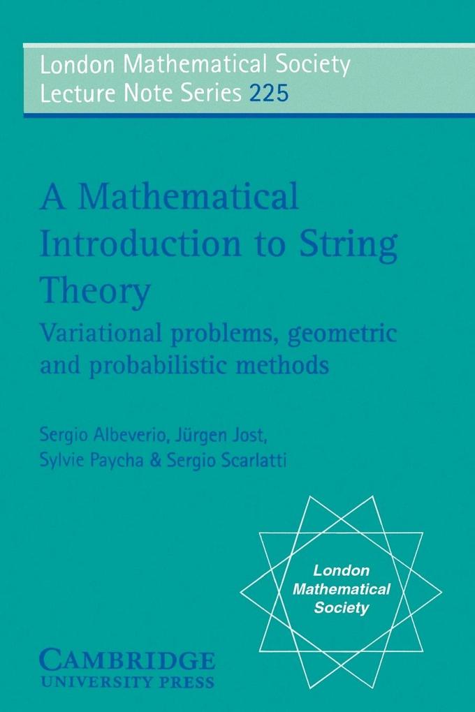 A Mathematical Introduction to String Theory als Taschenbuch