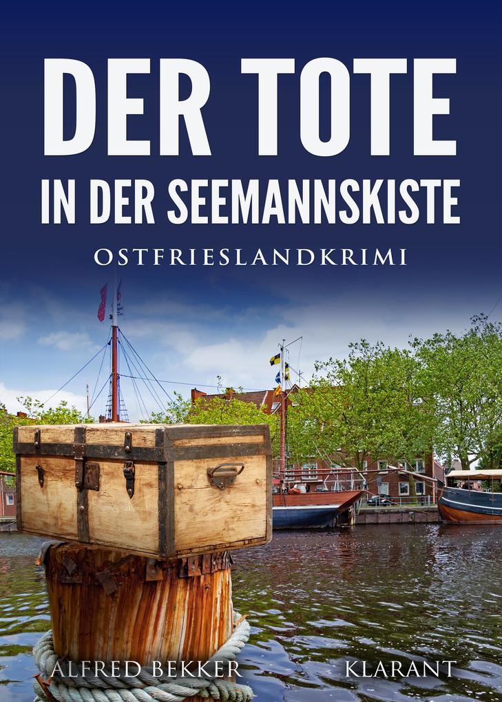 Produktbild: Der Tote in der Seemannskiste. Ostfrieslandkrimi | Alfred Bekker