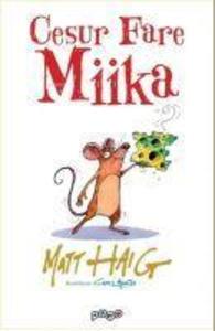 Produktbild: Cesur Fare Miika | Matt Haig