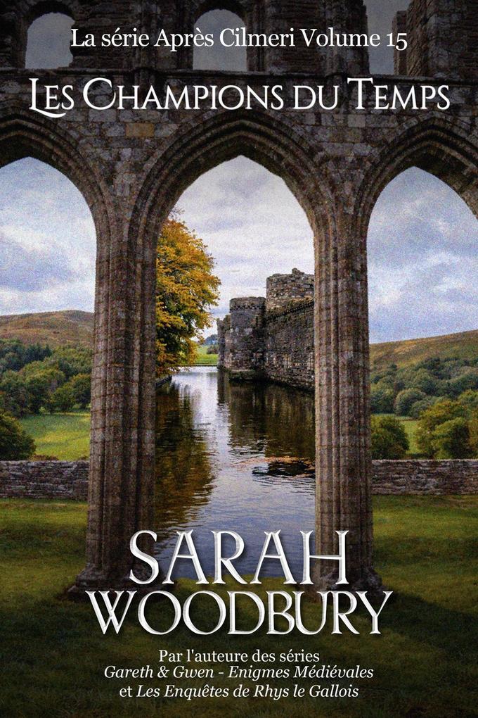 Produktbild: Les Champions du Temps | Sarah Woodbury