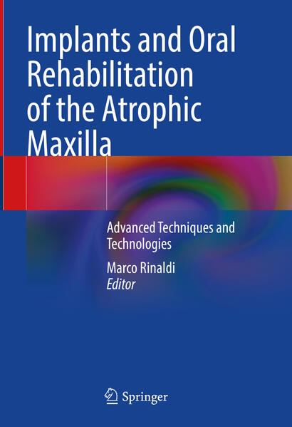 Produktbild: Implants and Oral Rehabilitation of the Atrophic Maxilla