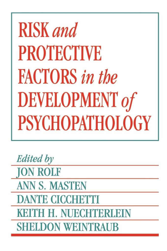 Risk and Protective Factors in the Development of Psychopathology als Taschenbuch