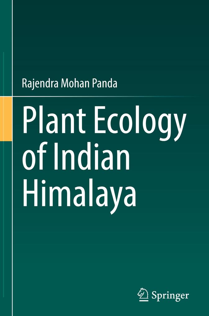 Produktbild: Plant Ecology of Indian Himalaya | Rajendra Mohan Panda