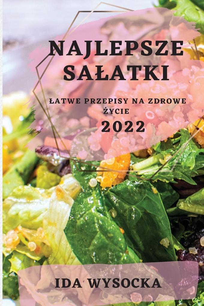 Produktbild: NAJLEPSZE SAATKI 2022 | Ida Wysocka