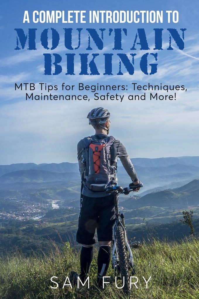Produktbild: A Complete Introduction to Mountain Biking | Sam Fury