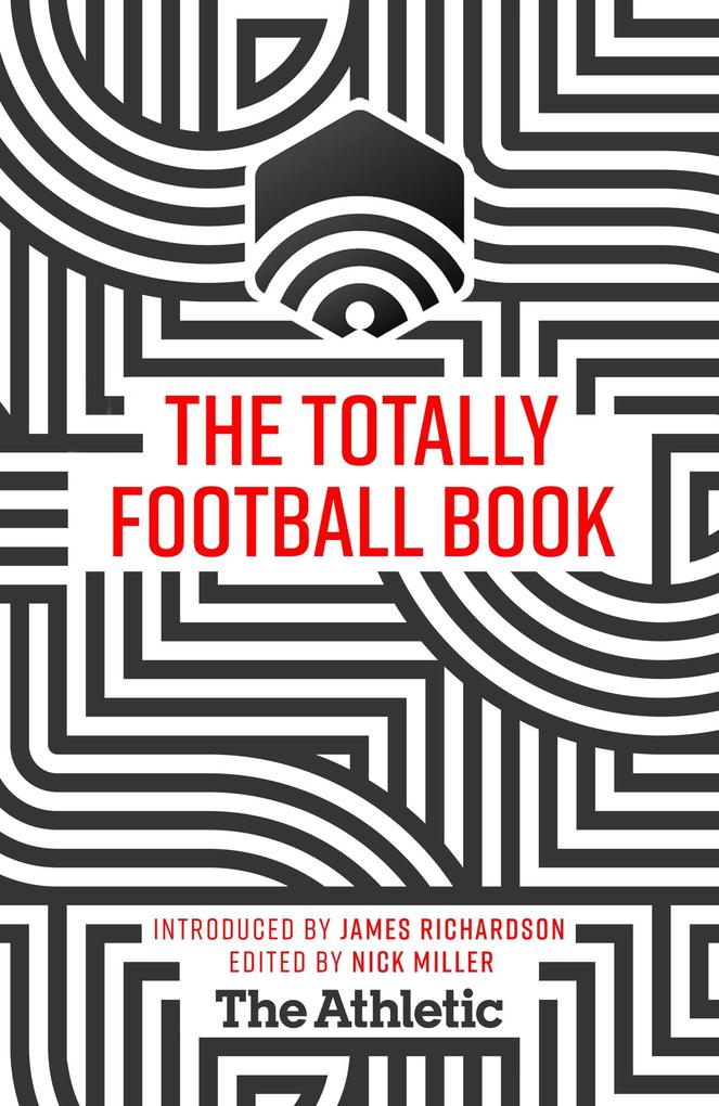 Produktbild: The Totally Football Book | James Richardson
