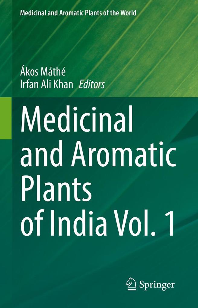 Produktbild: Medicinal and Aromatic Plants of India Vol. 1