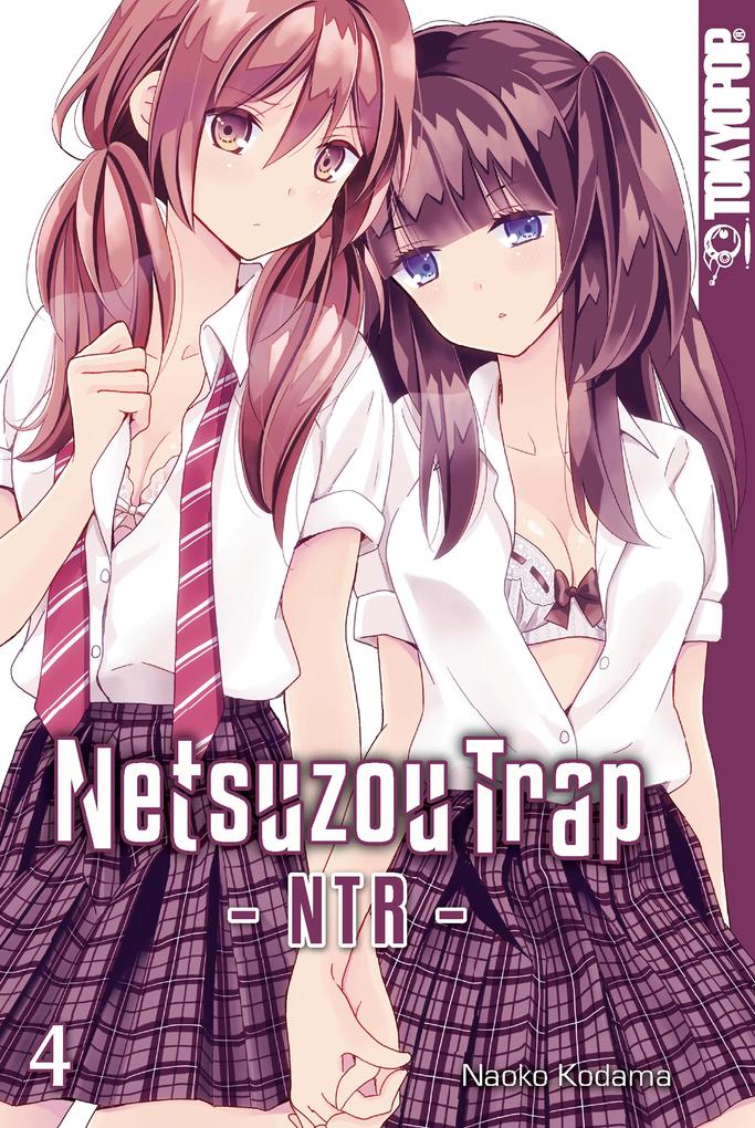 Produktbild: Netsuzou Trap - NTR - 04 | Naoko Kodama
