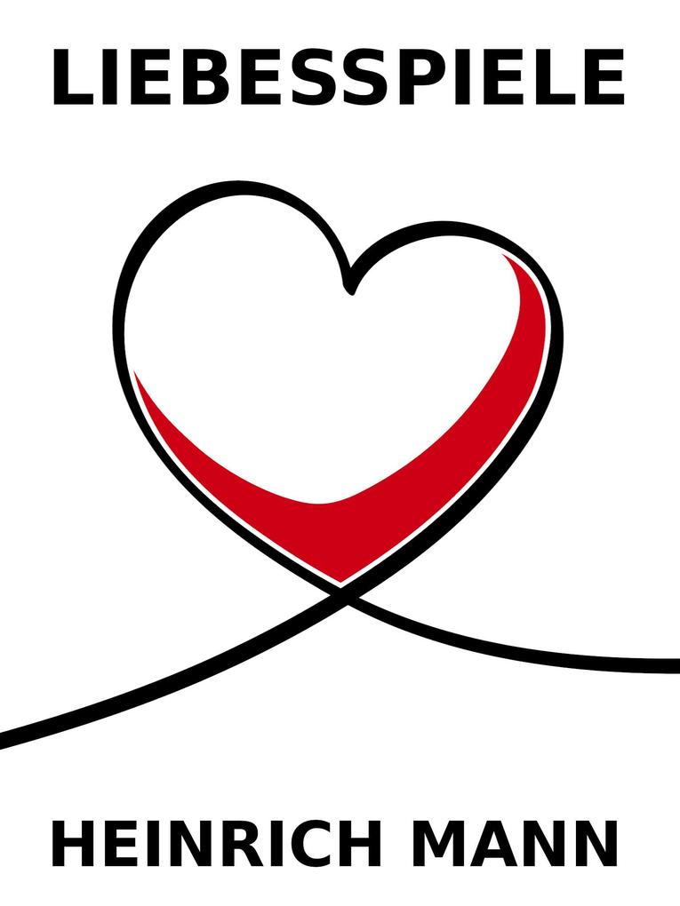 Produktbild: Liebesspiele | Heinrich Mann