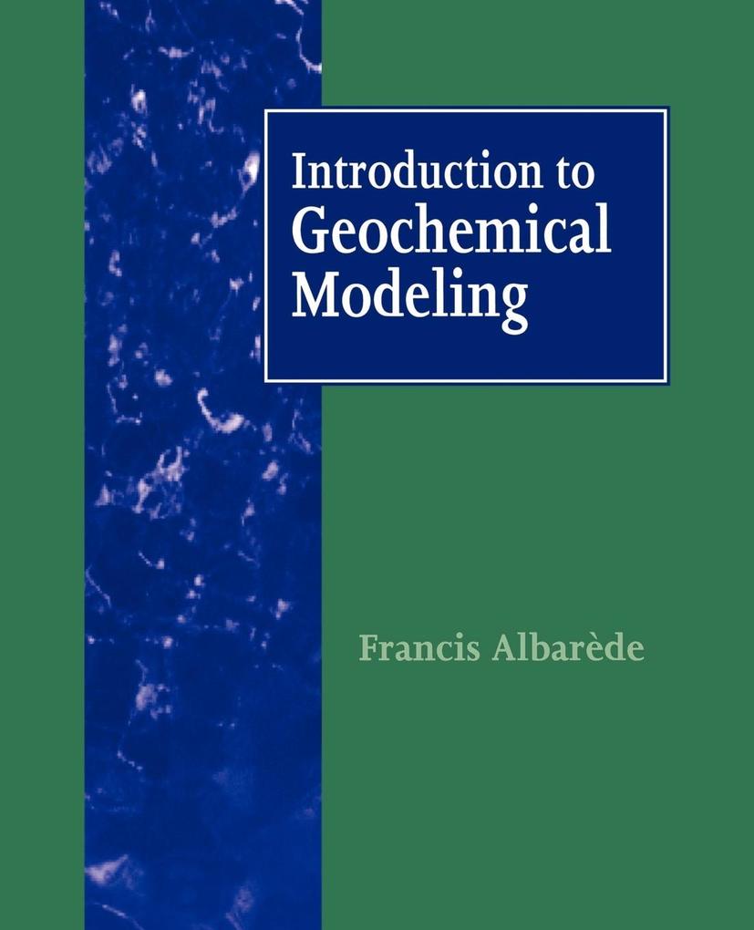 Introduction to Geochemical Modeling als Taschenbuch