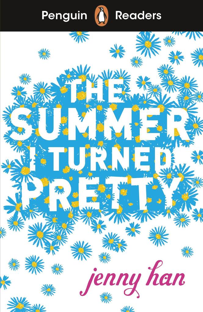 Produktbild: Penguin Readers Level 3: The Summer I Turned Pretty (ELT Graded Reader) | Jenny Han