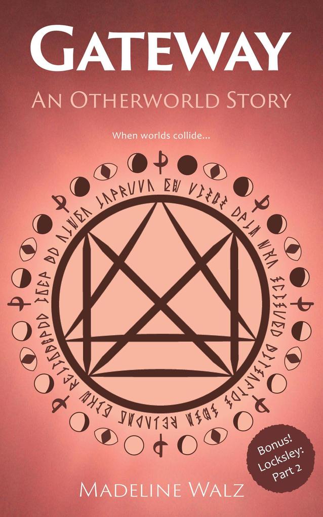 Produktbild: Gateway (Otherworld, #4) | Madeline Walz