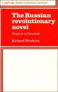 Produktbild: The Russian Revolutionary Novel | Richard Freeborn