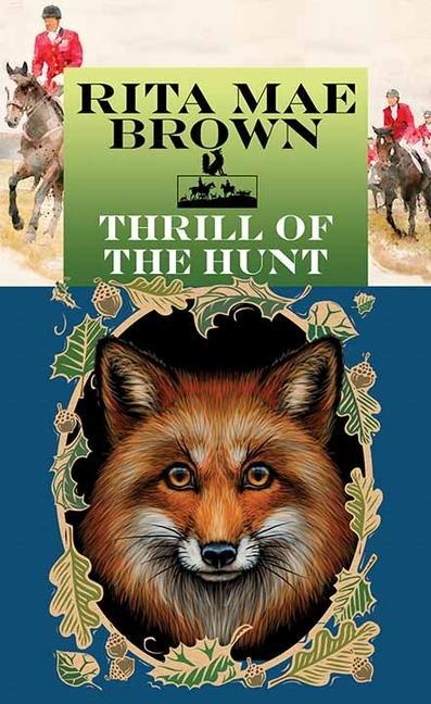 Produktbild: Thrill of the Hunt | Rita Mae Brown