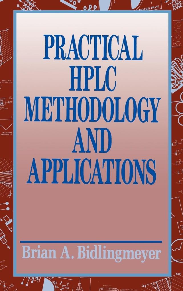 Practical HPLC als Buch (gebunden)