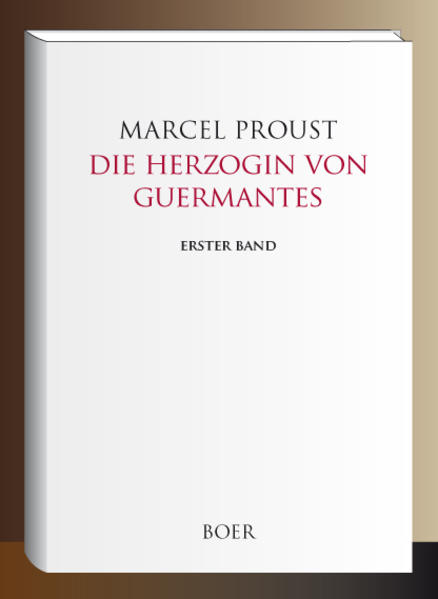 Produktbild: Die Herzogin von Guermantes Band 1 | Marcel Proust
