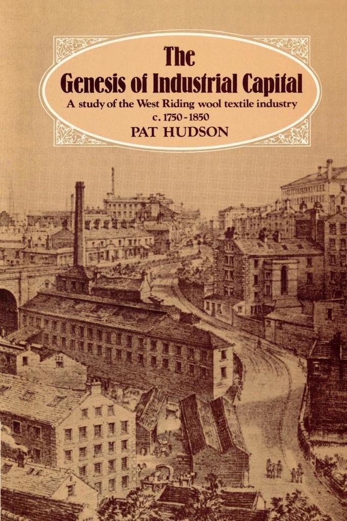 The Genesis of Industrial Capital als Taschenbuch