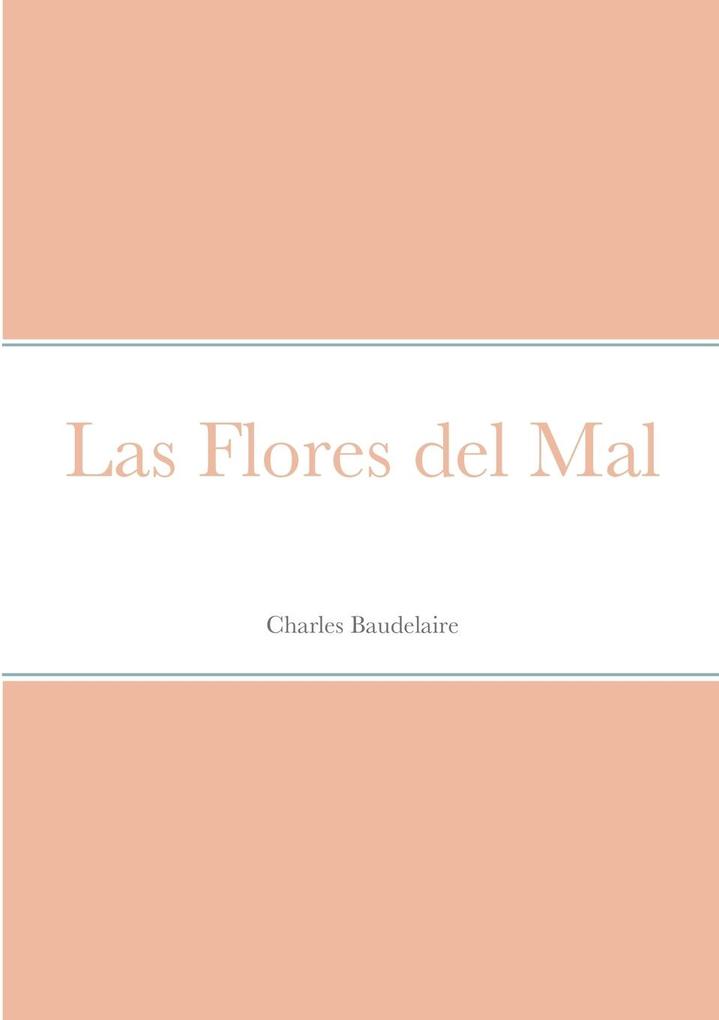 Produktbild: Las Flores del Mal | Charles Baudelaire