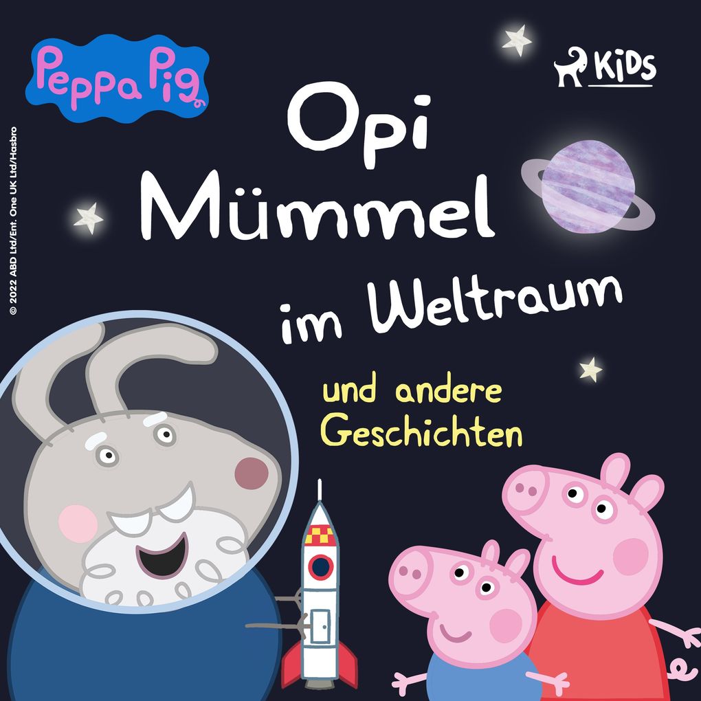 Produktbild: Peppa Wutz - Opi Mümmel im Weltraum und andere Geschichten | Neville Astley, Mark Baker