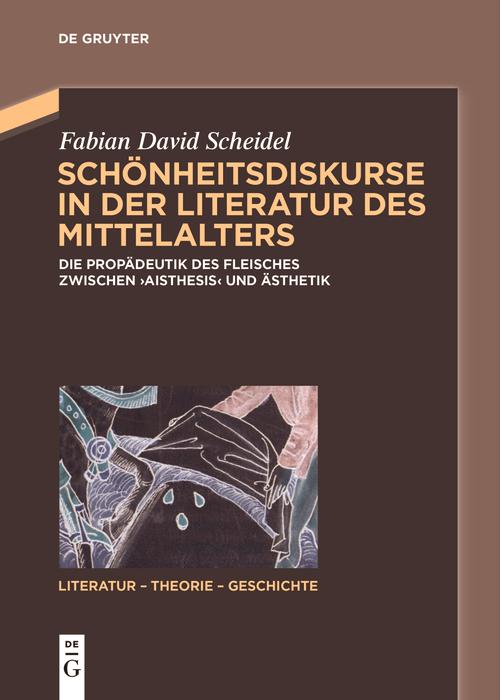 Produktbild: Schönheitsdiskurse in der Literatur des Mittelalters | Fabian David Scheidel