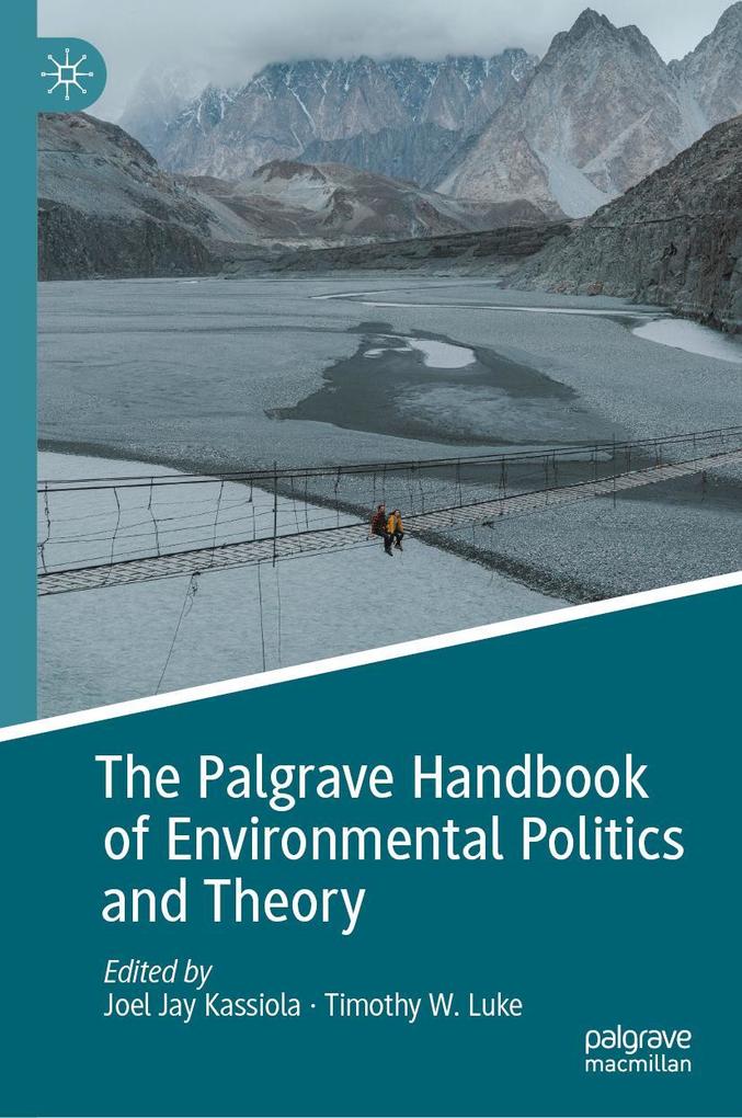 Produktbild: The Palgrave Handbook of Environmental Politics and Theory