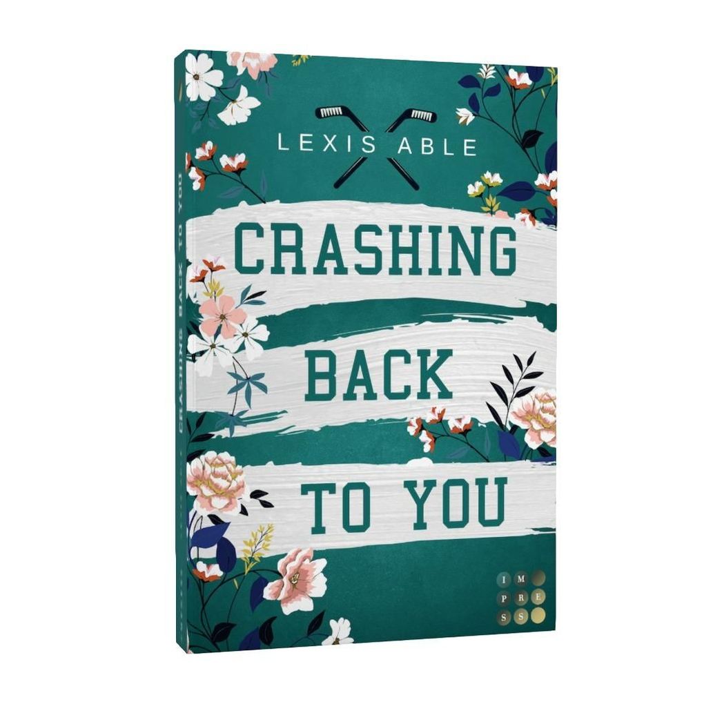 Weitere Ansicht: Crashing Back to You ('Back to You'-Reihe 2) | Lexis Able
