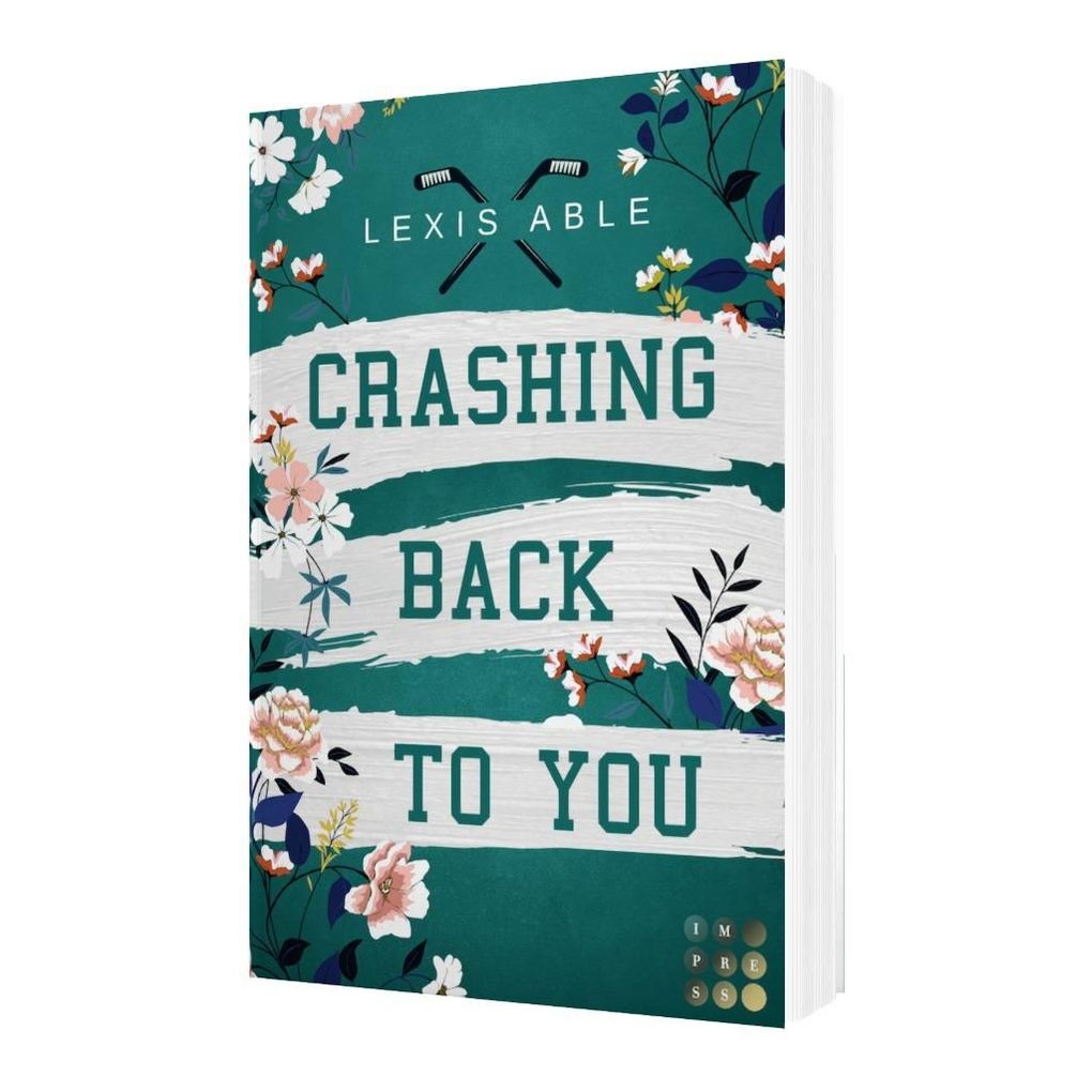Weitere Ansicht: Crashing Back to You ('Back to You'-Reihe 2) | Lexis Able