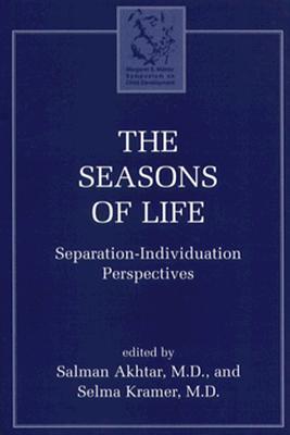 The Seasons of Life: Separation-Individuation Perspectives als Buch (gebunden)