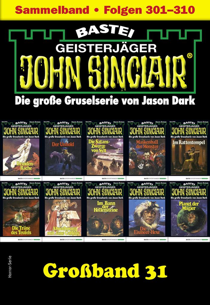 Produktbild: John Sinclair Großband 31 | Jason Dark