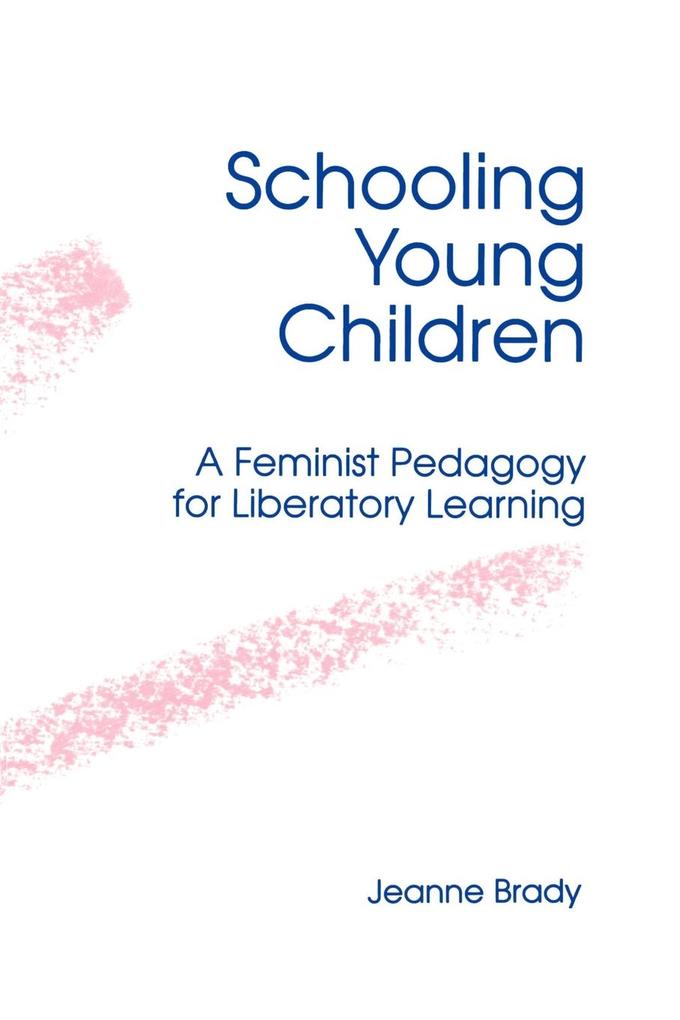Schooling Young Children als Taschenbuch