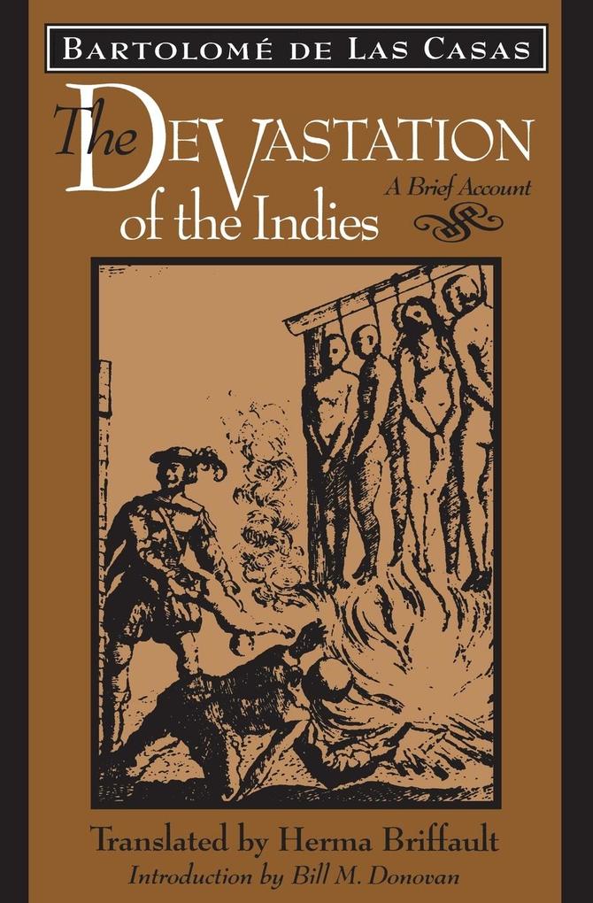 The Devastation of the Indies: A Brief Account als Taschenbuch