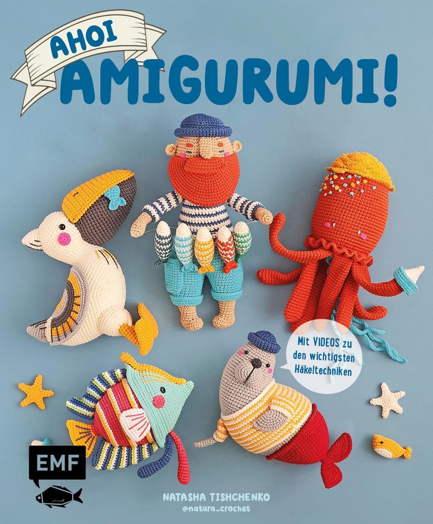 Produktbild: Ahoi, Amigurumi! | Natasha Tishchenko