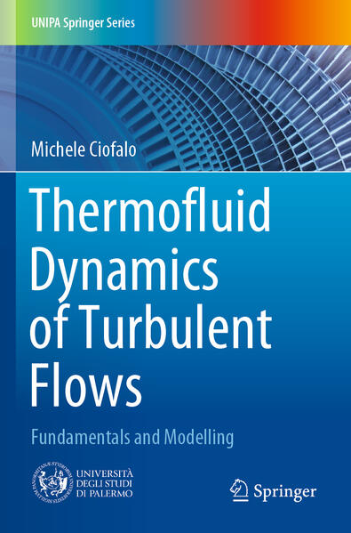 Produktbild: Thermofluid Dynamics of Turbulent Flows | Michele Ciofalo