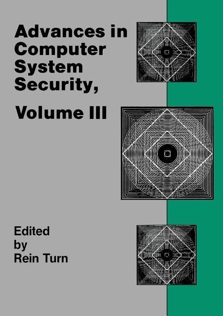 Advances in Computer System Security, Vol. 3 als Taschenbuch